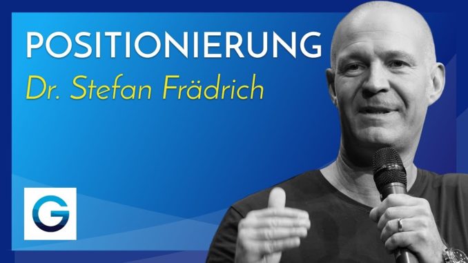 so-geht-positionierung-wie-du-ein-erfolgreiches-geschaeft-aufbaust-dr-stefan-fraedrich.jpg
