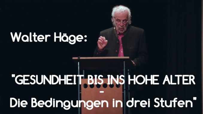 walter-haege-gesundheit-bis-ins-hohe-alter-die-bedingungen-in-drei-stufen.jpg